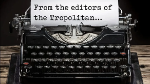 Editorial: The Trop’s purpose