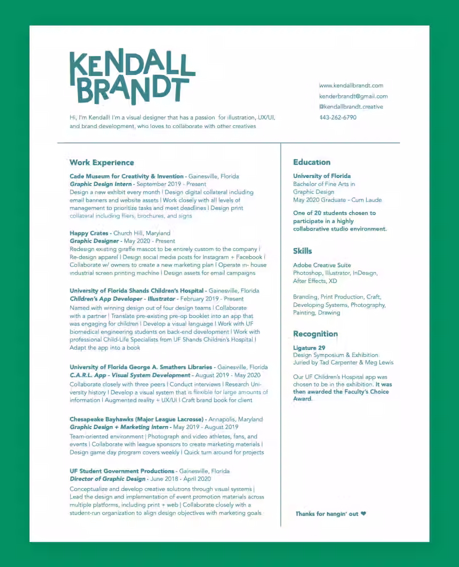 Graphic design resume example by Kendall brandt