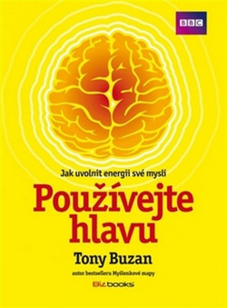 Buzan Tony - Používejte hlavu