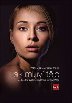 Krejčíř Miroslav - Tak mluví tělo