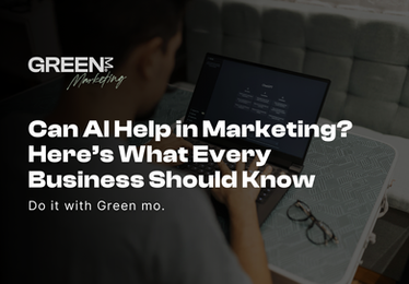 Can AI Help in Marketing? Here’s What Every Business Should Know