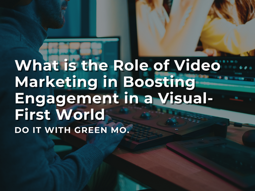 What is the Role of Video Marketing in Boosting Engagement in a Visual-First World?