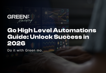 Go High Level Automations Guide: Unlock Success in 2026