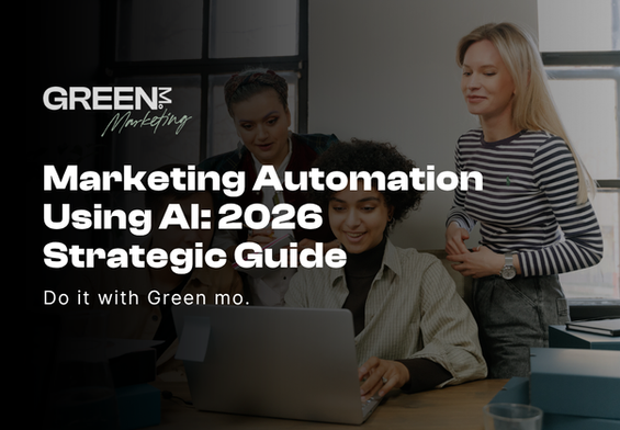 Marketing Automation Using AI: 2026 Strategic Guide