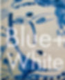 Blue and White