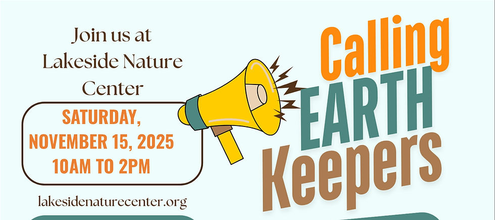 Calling All Earth Keepers to Lakeside Nature Center November 15th