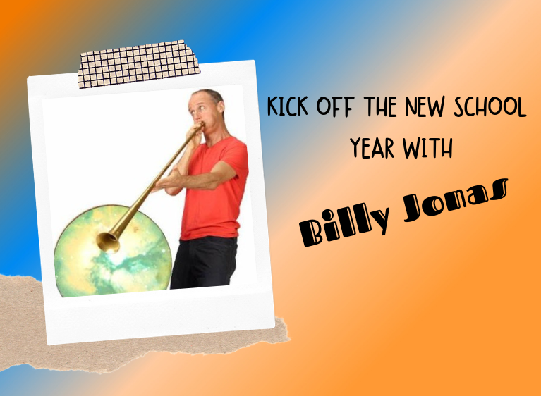 Kick Off the New School Year with Billy Jonas!