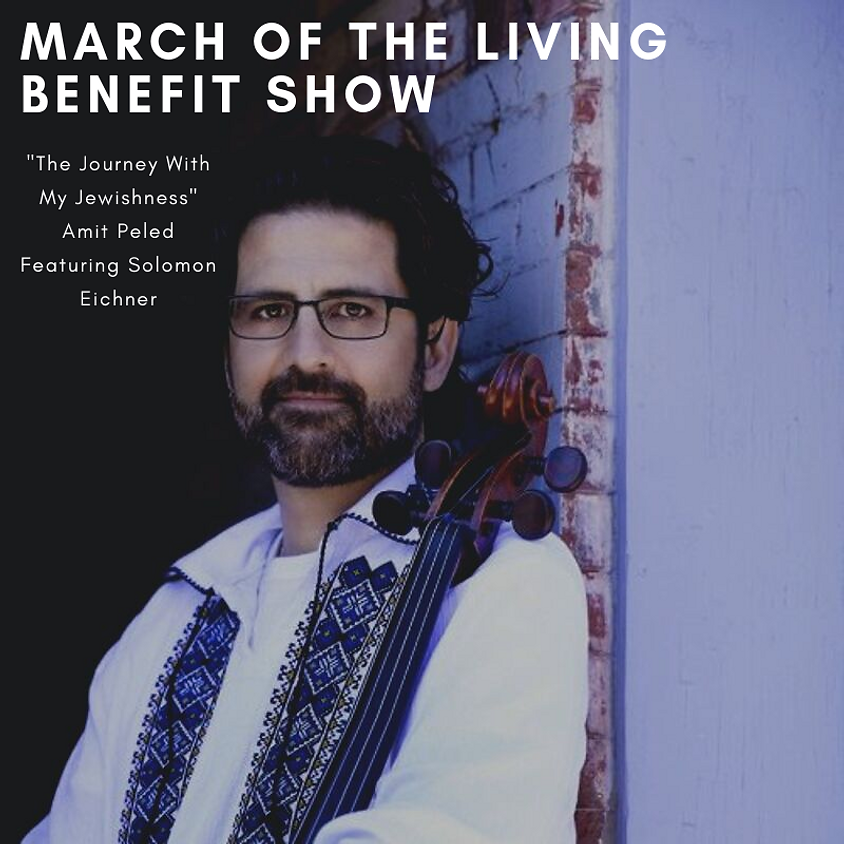 Amit Peled - March of the Living Benefit Show