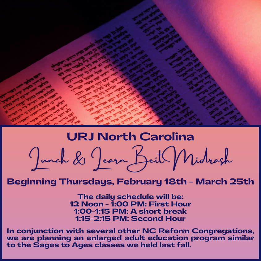 Lunch & Learn Beit Midrash: Week 3