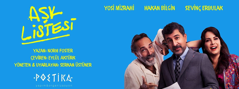 Yazan Norm Foster Çeviren Eylül Aktürk Yöneten & Uyarlayan Serkan Üstüner_edited_edited.jp