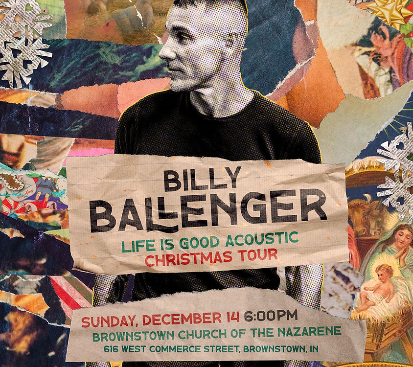 BillyBallenger_2025_LifeIsGoodChristmas_Brownstown_VerticalPost_FINAL_Static.jpg