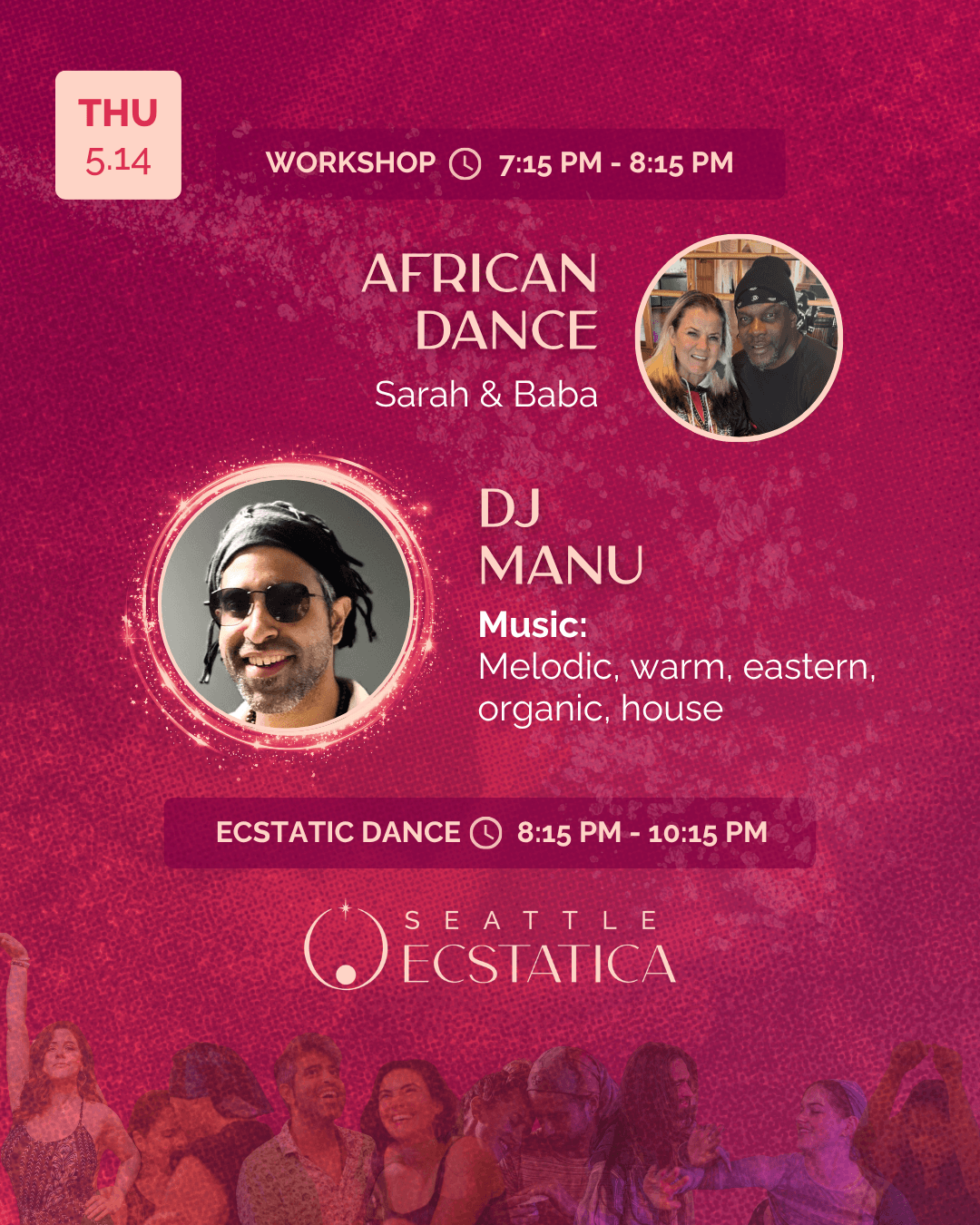 Workshop and ecstatic dance event at Seattle Ecstatica