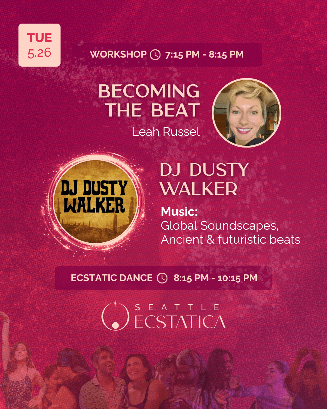 Workshop and ecstatic dance event at Seattle Ecstatica