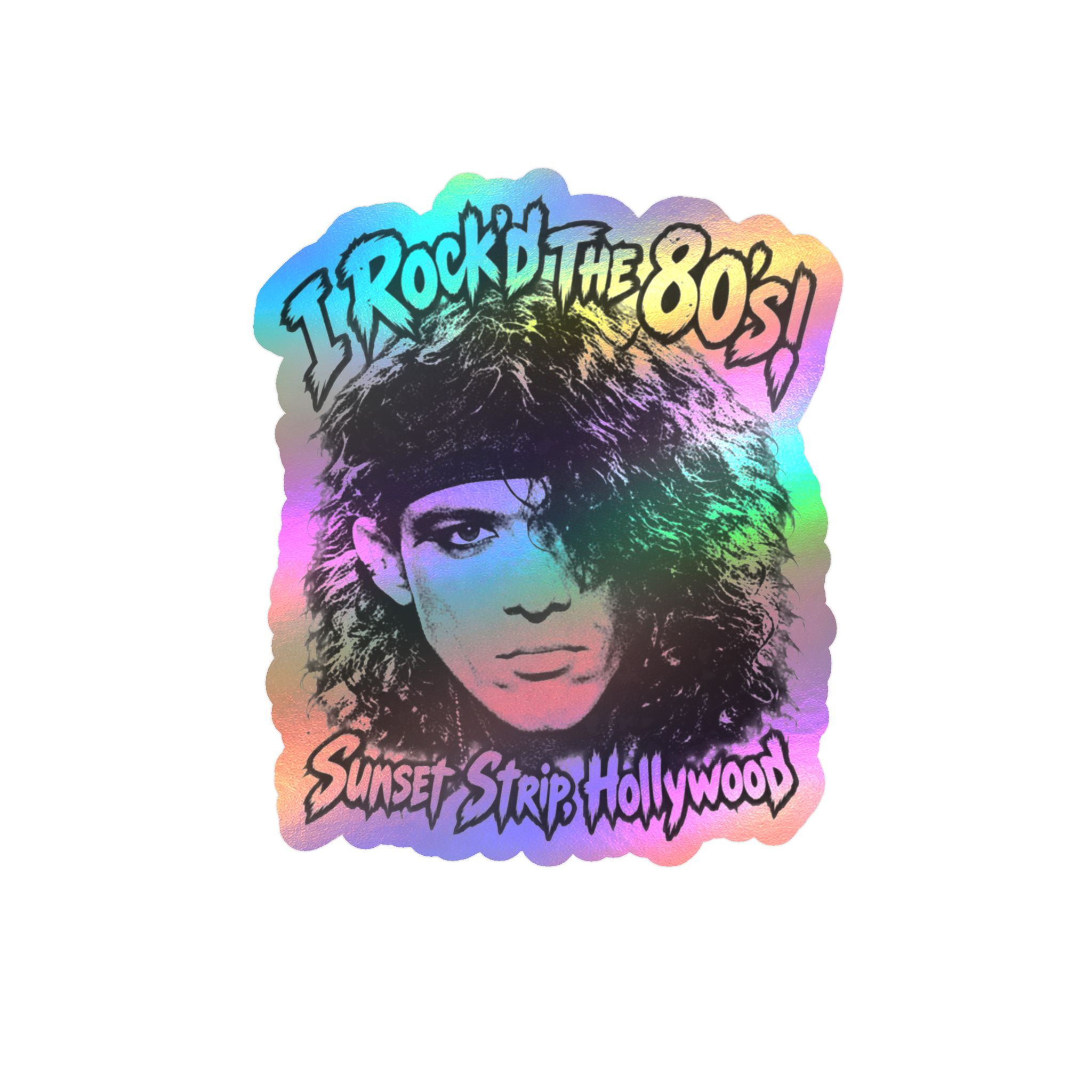 Vinyl Decals Kiss-Cut 'I Rock'd The 80's!'