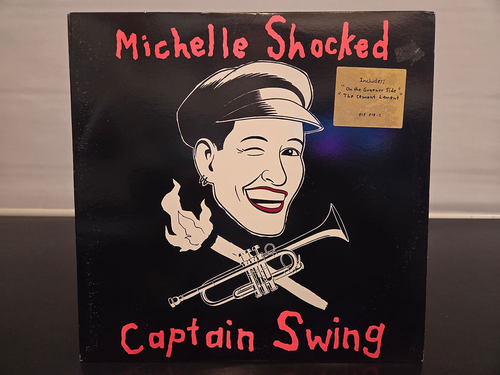 Michelle Shocked ~ Captain Swing ~ Gold Stamp Promo! w/ Hype Sticker ~ 1989 ~ Ex/Ex ~ $34.00