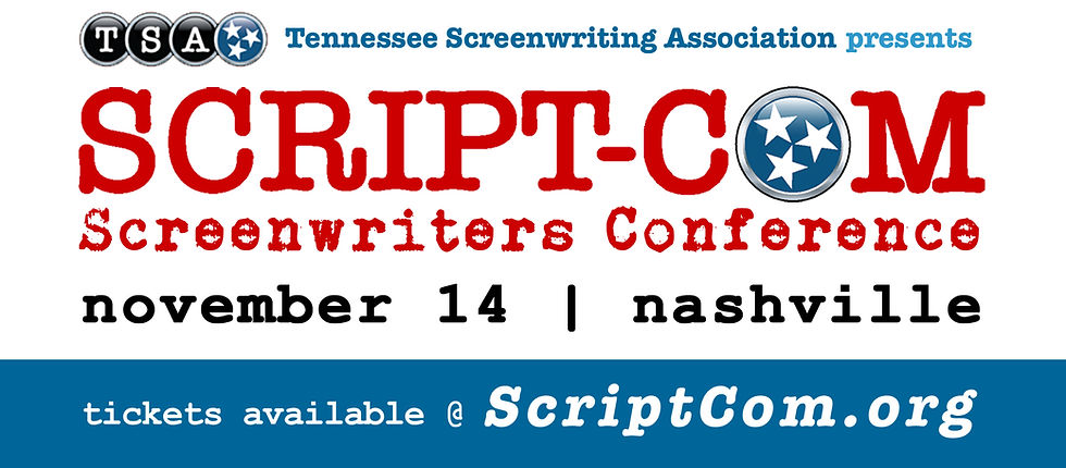 The SCRIPT-COM Screenwriters Conference is in Nashville on Nov. 14!