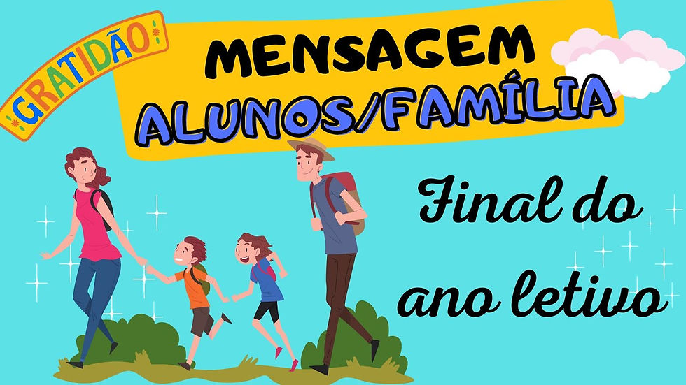 Entrega de boletins (FINAL DO ANO LETIVO)