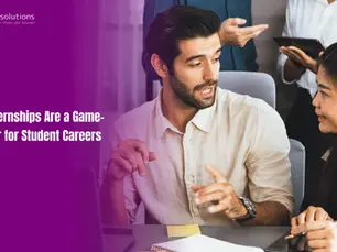 Why Internships Are a Game-Changer for Student Careers