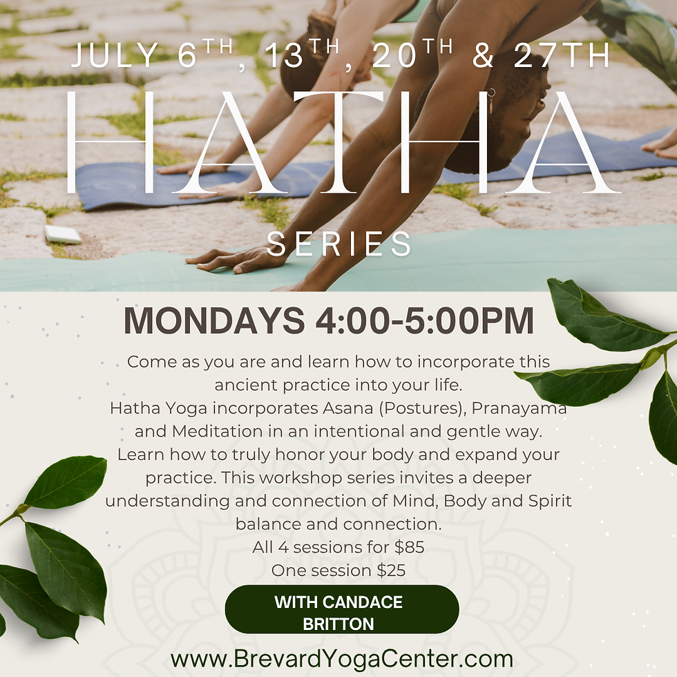 New Hatha Class Series for the month of July!