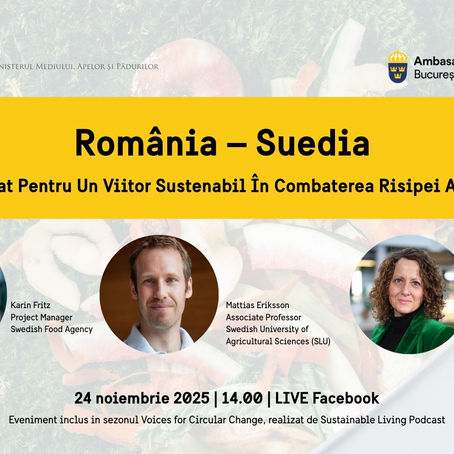 Episod Special | România–Suedia: Modele pentru un Sistem Alimentar Circular