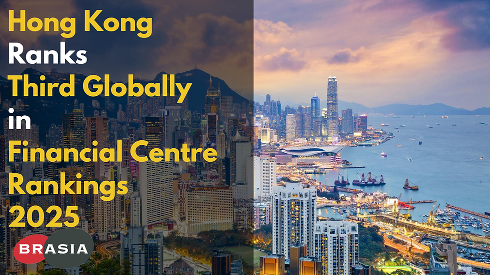 Hong Kong Ranks Third Globally in Financial Centre Rankings (GFCI 38) 2025