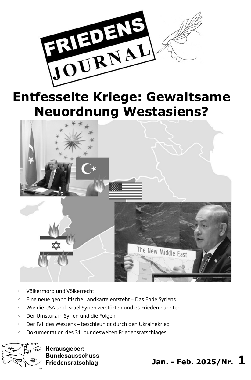 Nr. 1/2025: Entfesselte Kriege: Gewaltsame Neuordnung Westasiens?