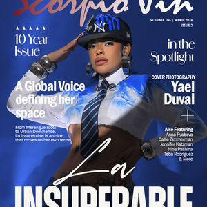 Celebrity feature with La Insuperable featured in Scorpio Jin Magazine VOLUME 106