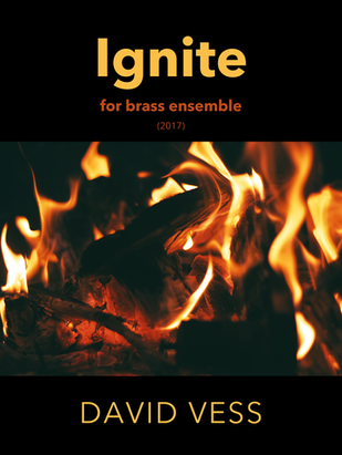 Ignite (2017) for Brass Ensemble