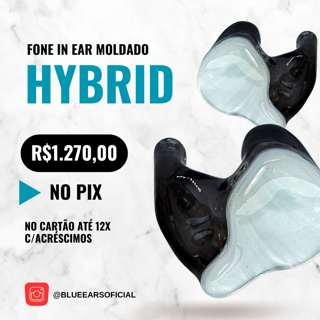 HYBRID - Fone In Ear Moldado