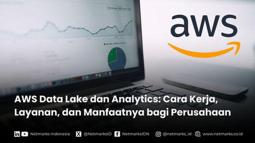 Artikel yang berjudul AWS Data Lake dan Analytic