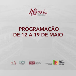 Programação de 12 a 19 de maio
