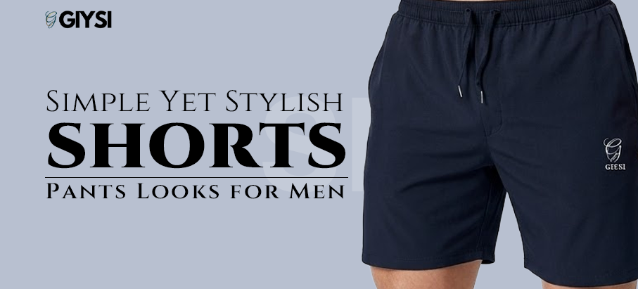 Short Pants for Men