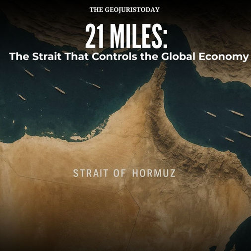 21 Miles: The Strait That Controls the Global Economy
