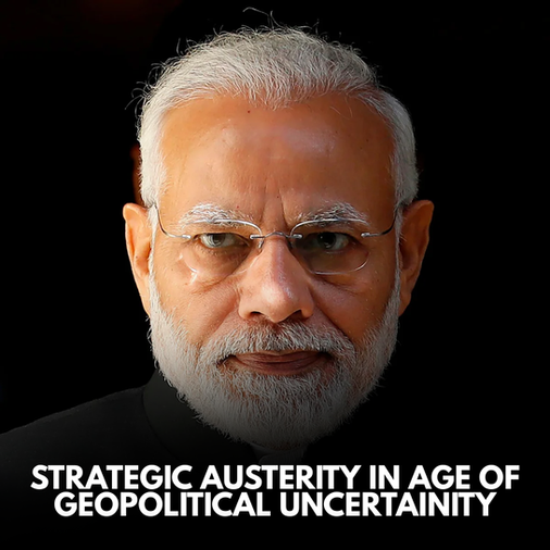 STRATEGIC AUSTERITY IN AGE OF GEOPOLITICAL UNCERTAINITY