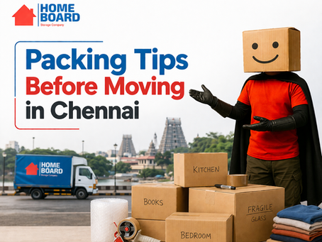 Packing Tips Before Moving in Chennai: Smart Ways to Manage Storage Space in Chennai