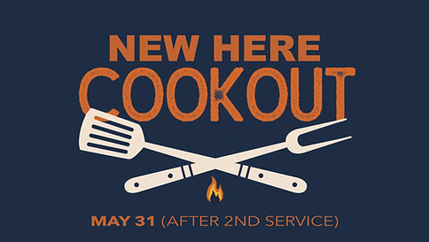 NEW HERE COOKOUT.png