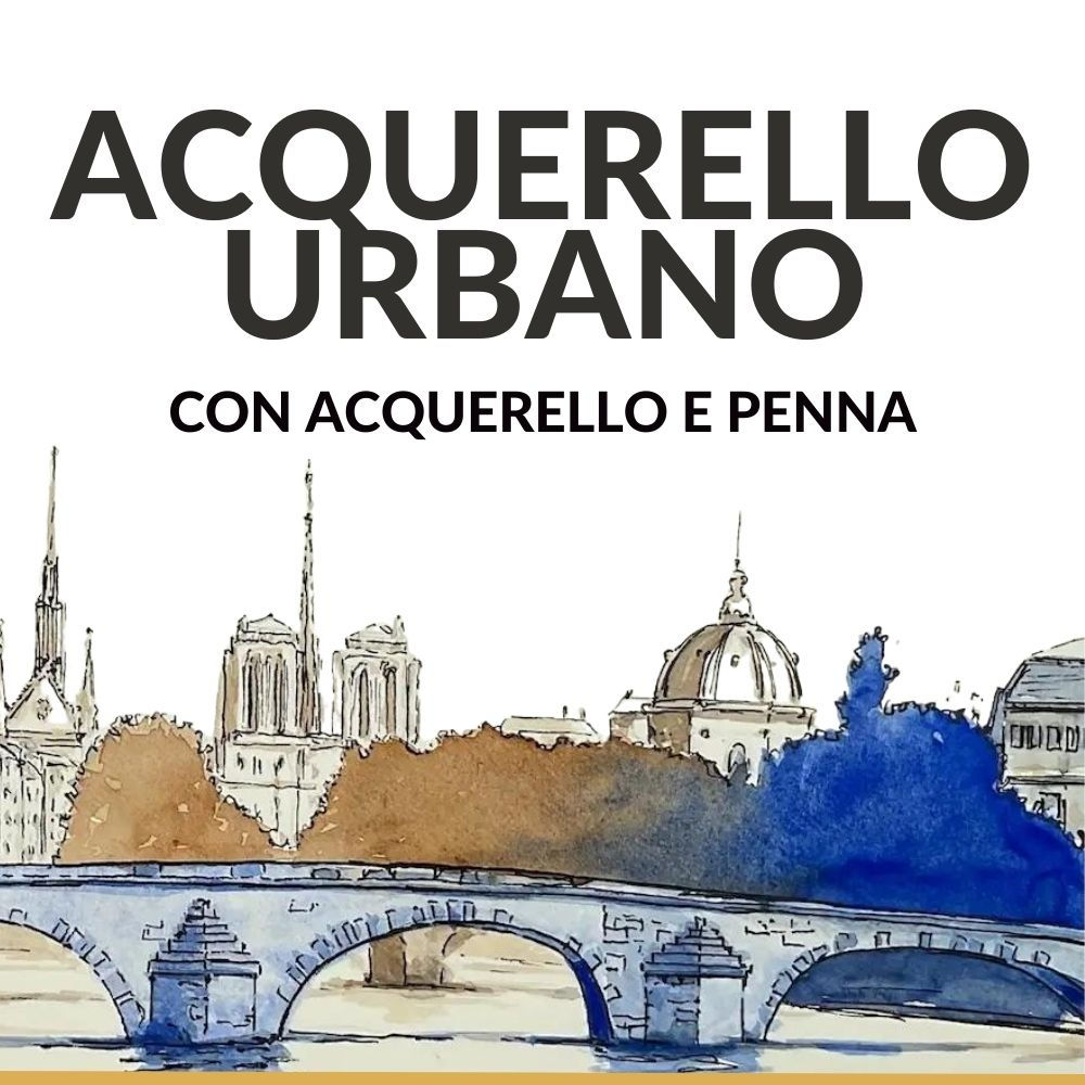 Corso di acquerello urbano con acquerello e penna