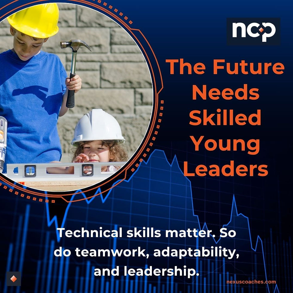 The Future Needs Skilled Young Leaders