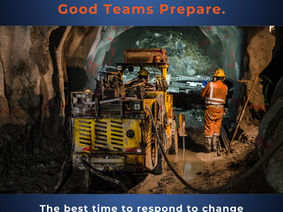 Conditions Change. Good Teams Prepare.