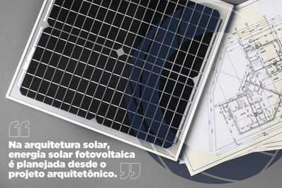 Você conhece a arquitetura solar?