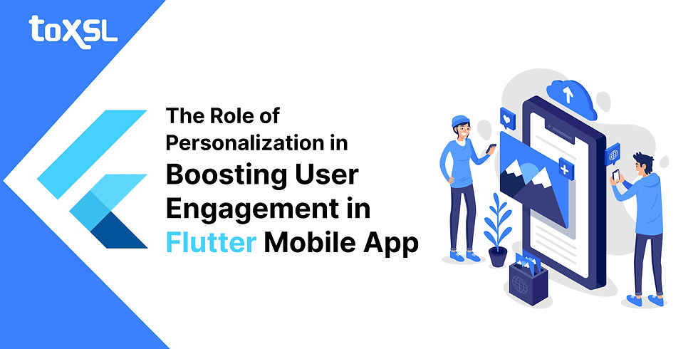 The Role of Personalization in Boosting User Engagement for Flutter Apps in Saudi Arabia