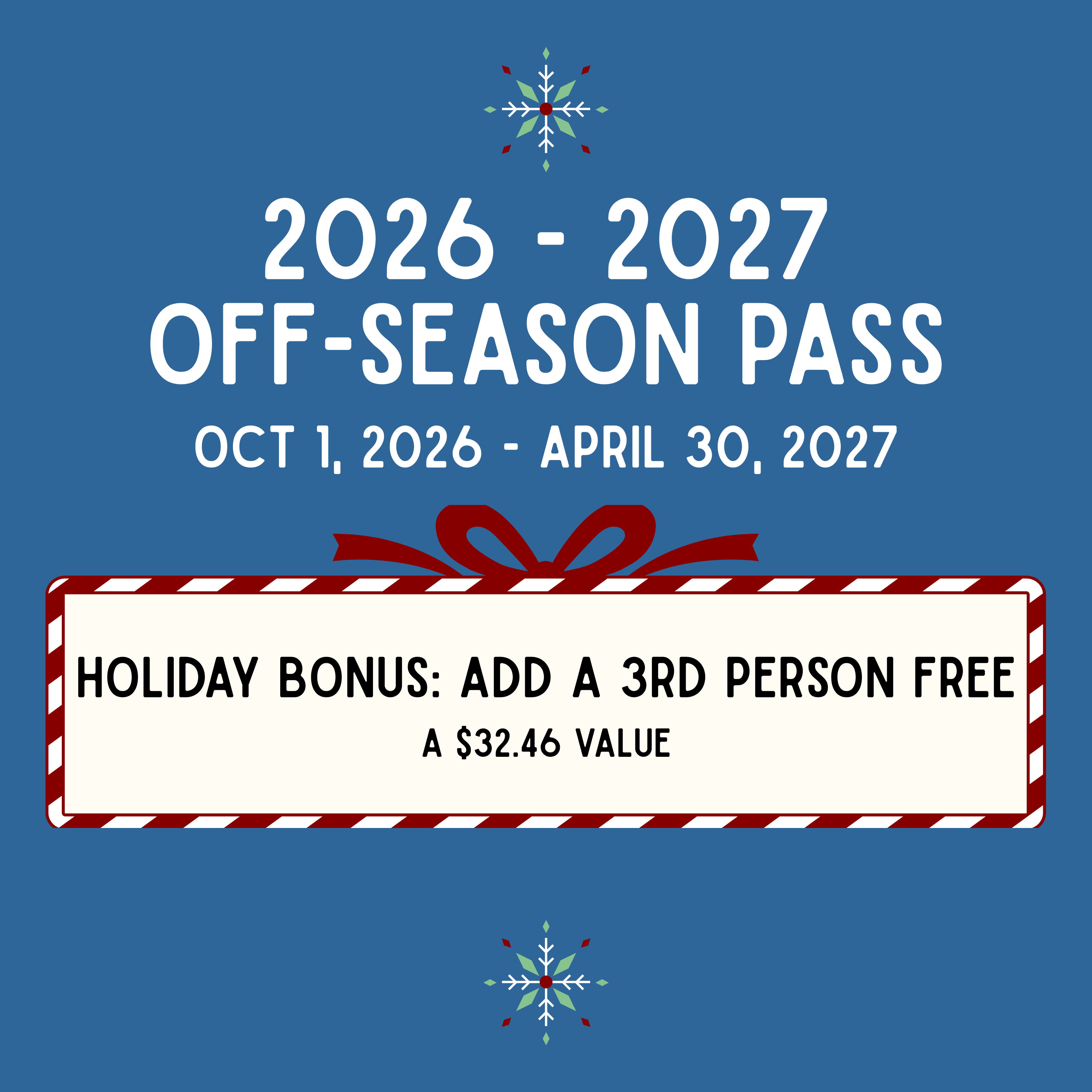 2026-2027 Off-Season Pass