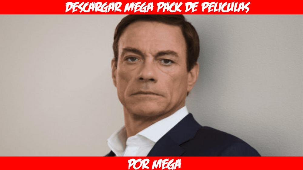 ¡ALGUNAS! Peliculas de Jean Claude Van Damme
