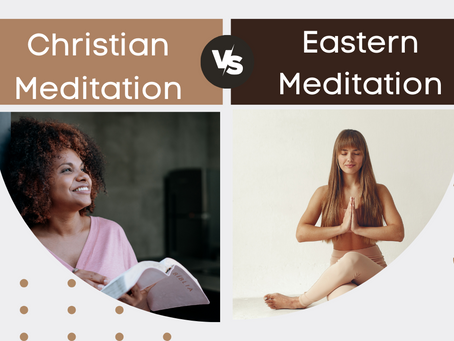 Christian Meditation in Contrast to Eastern Practices