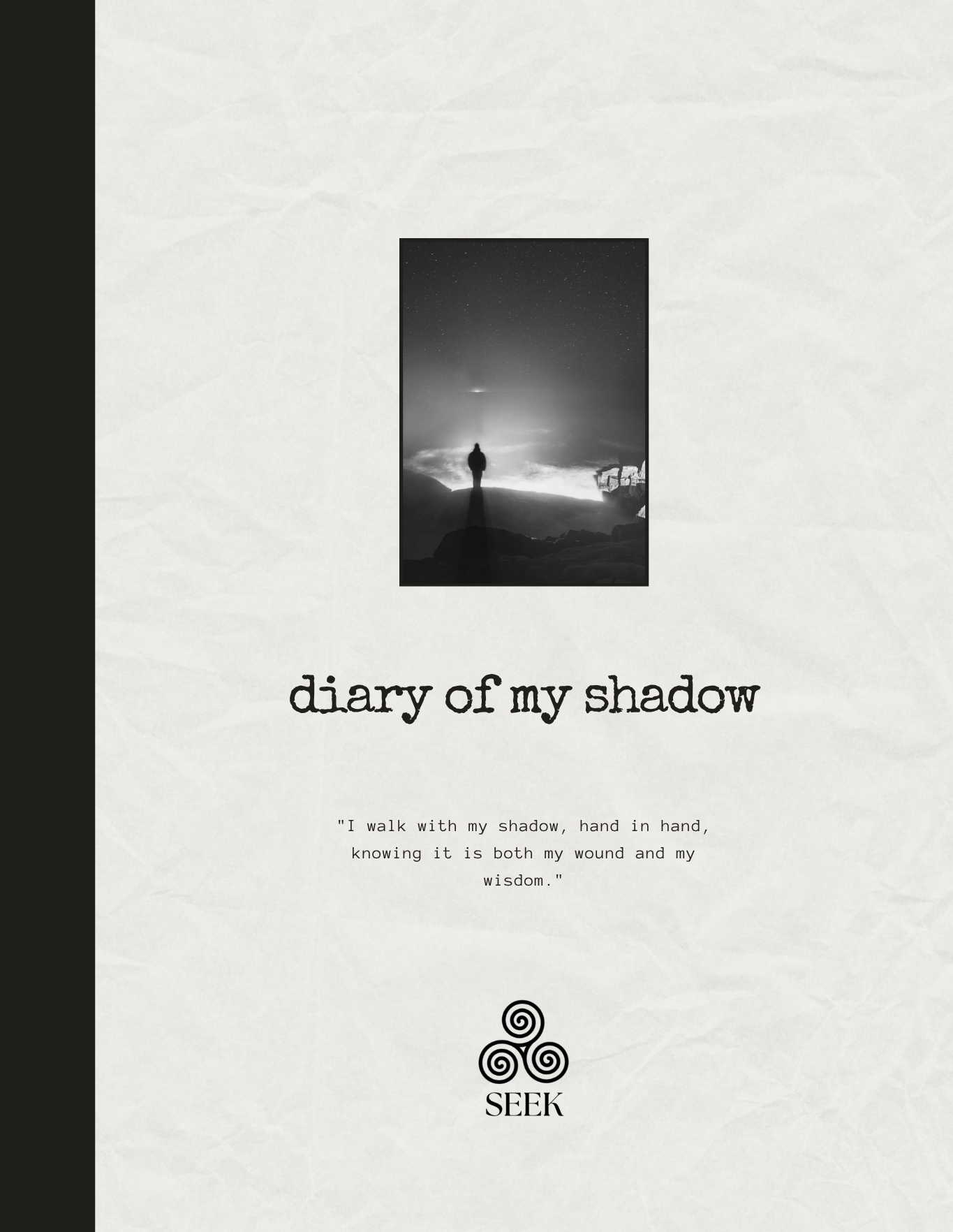 Diary of My Shadow
