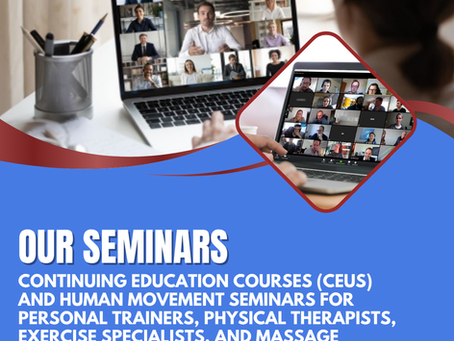 Our Seminars – Continuing Education Courses and Human Movement Seminars