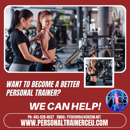 Want To Become A Better Personal Trainer? We Can Help!