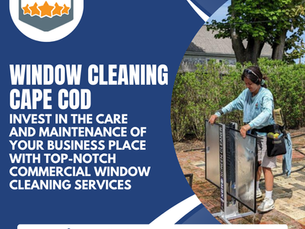 Commercial Window Cleaning Cape Cod: Why First Impressions Matter for Your Business