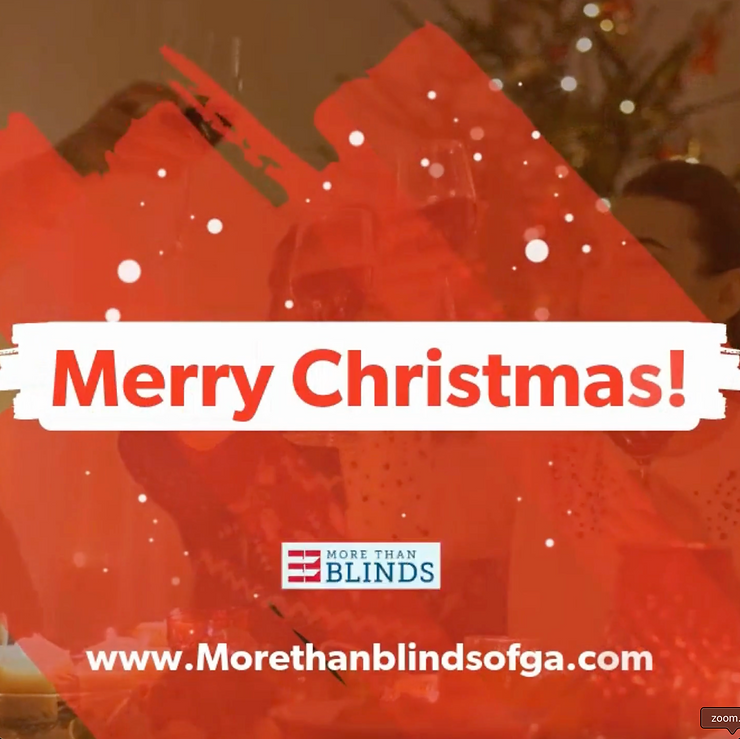 Merry Christmas from More Than Blinds Georgia!