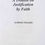 Thumbnail: A Treatise on Justification by Faith by Archibald Alexander